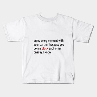 Girlfriend jokes Kids T-Shirt